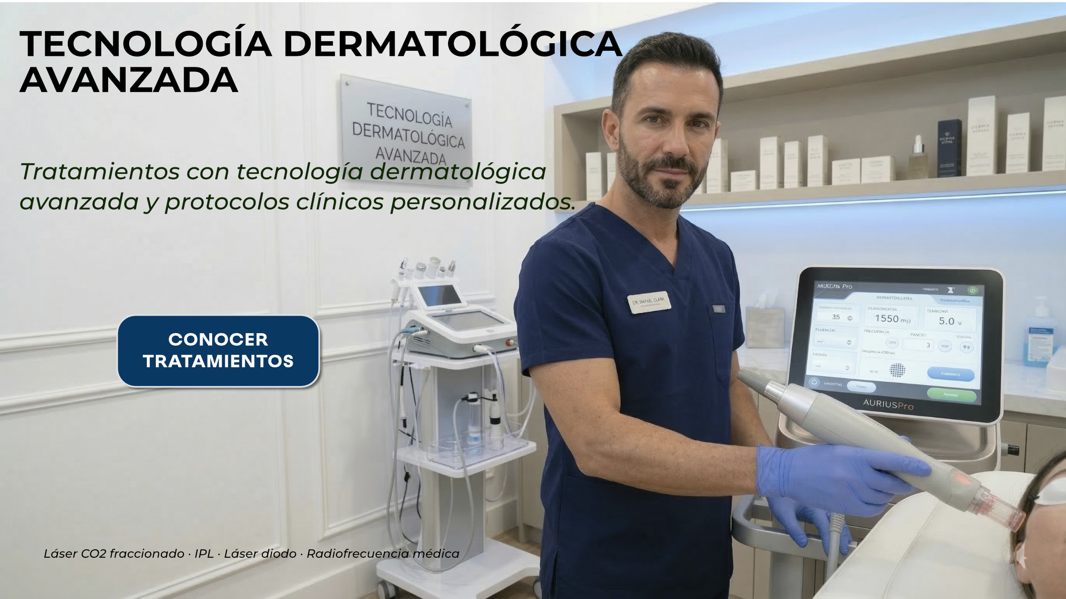Tecnología dermatológica avanzada utilizada en tratamientos láser en clínica estética